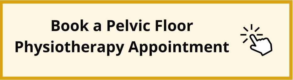Pelvic Floor Appointment Victoria BC Online